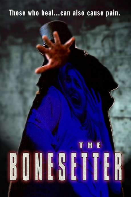 The Bonesetter